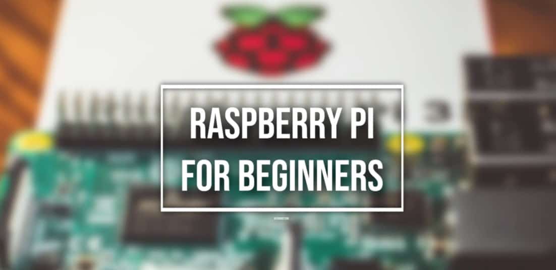 Raspberry Pi Video Course for beginners (Mac and PC)